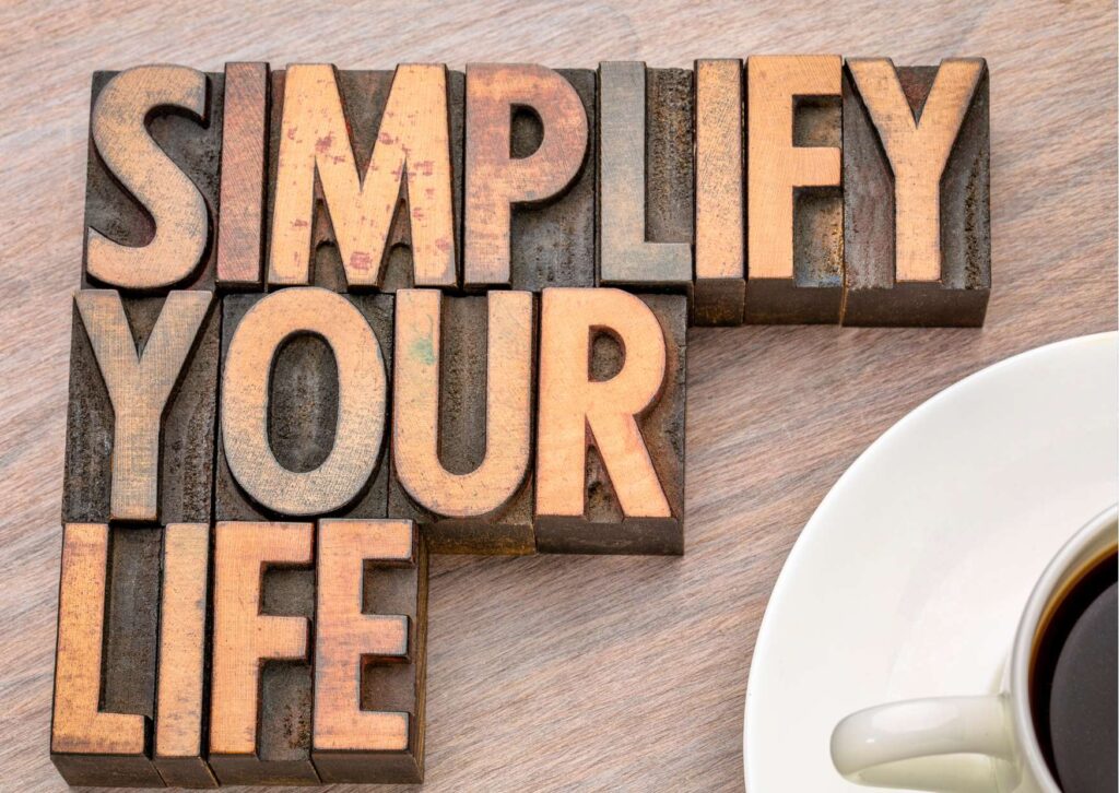 Minimalism Mastery: Simplifying Your Life
